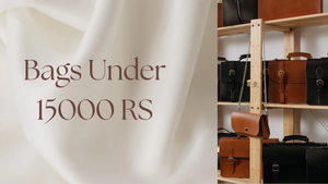 UNDER 15000 BAGS